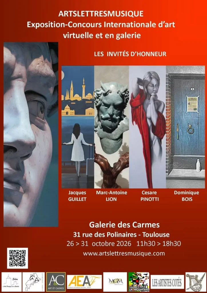 Affiche de l'Exposition-Concours Internationale d'Art organisée par ArtsLettresMusique à la Galerie des Carmes de Toulouse du 26 au 31 octobre 2026.