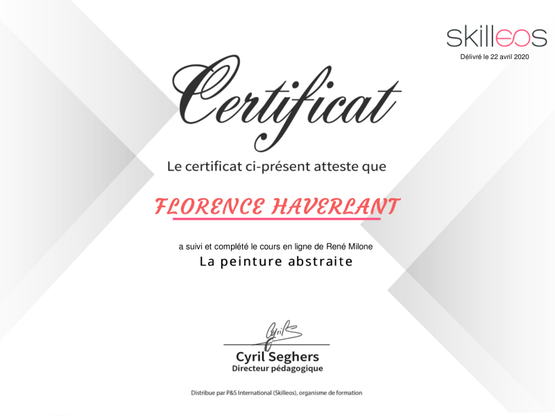 Certificats de formation à la peinture abstraite suivie par l'artiste peintre Florence Haverlant.